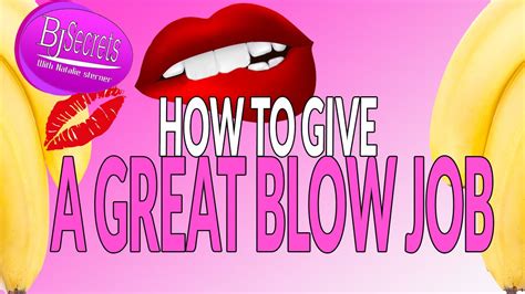 big blow job|HOW TO GIVE A BLOW JOB 